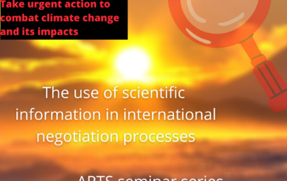 ARTS seminar series : „SDG13: The use of scientific information in international negotiation processes“