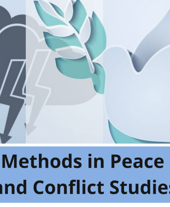 Methods in Peace & Conflict Studies & European Studies: An Overview