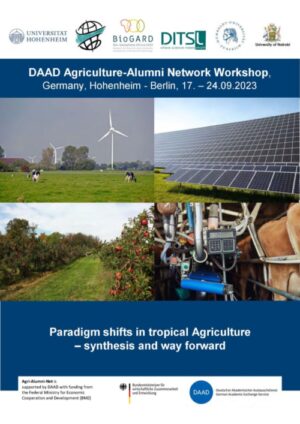 Call for DAAD Agri Alumni Net Workshop: ‘Paradigm shifts in tropical Agriculture’