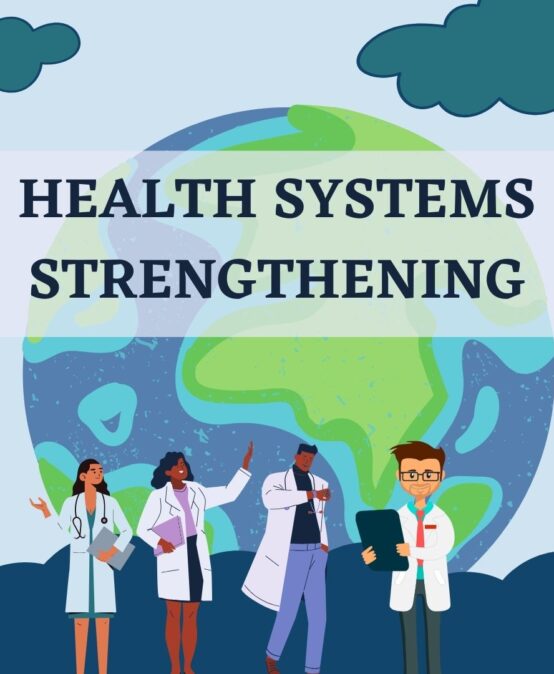 Health Systems Strengthening