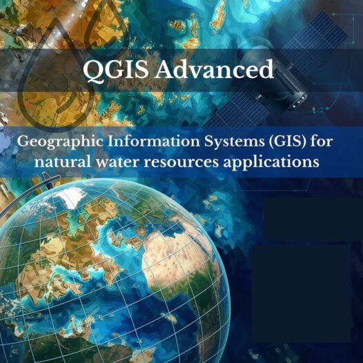 QGIS-advanced: Geographic Information Systems for natural water resources applications